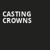 Casting Crowns, Alliant Energy PowerHouse, Cedar Rapids