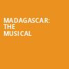 Madagascar The Musical, Paramount Theatre, Cedar Rapids